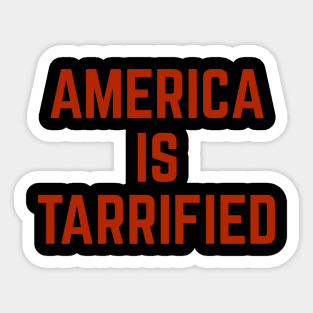 Tarrified Sticker